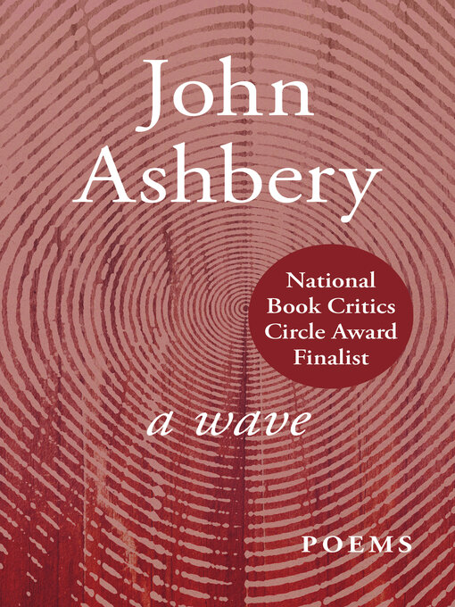 Title details for A Wave by John Ashbery - Available
